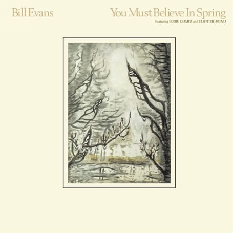 bill-evans-you-must-believe-in-spring.jpg